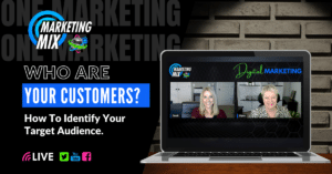 Who Are Your Customers? How To Identify Your Target Audience